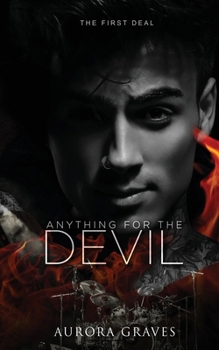 Paperback Anything for the Devil: The First Deal Book