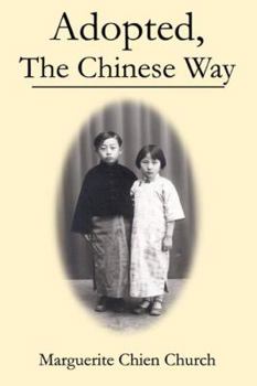 Paperback Adopted The Chinese Way Book