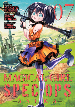 Magical Girl Spec-Ops Asuka Vol. 7 - Book #7 of the Magical Girl Special Ops Asuka