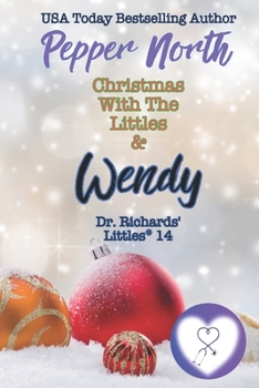 Paperback Christmas with the Littles & Wendy: Dr. Richards Littles 14: Dr. Richards' Littles Book