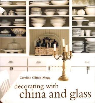 Hardcover Decorating with China and Glass Book