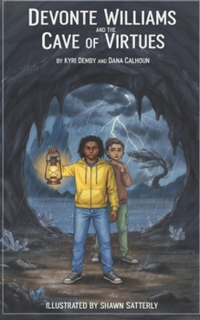 Paperback DeVonte Williams and the Cave of Virtues Book