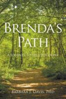 Paperback Brenda's Path: A Journey to Self-Discovery Book
