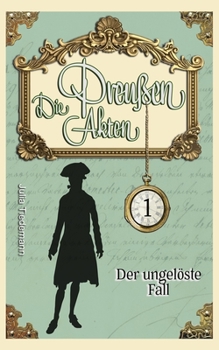 Paperback Der ungelöste Fall: Luise von Liebeherr ermittelt Band 1 [German] Book