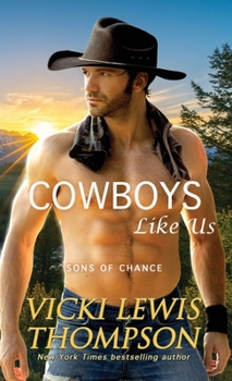 Cowboys Like Us - Book #6 of the Sons of Chance