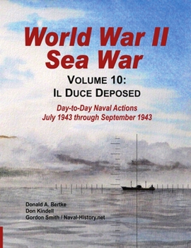 Paperback World War II Sea War, Vol 10: Il Duce Deposed Book