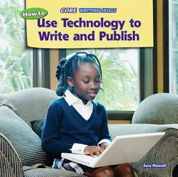 Paperback How to Use Technology to Write and Publish Book