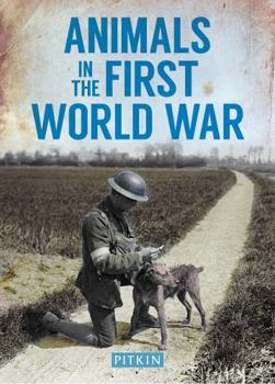 Paperback Animals in the First World War Book