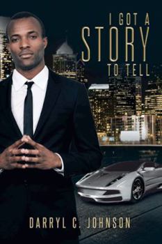 Hardcover I Got a Story to Tell Book