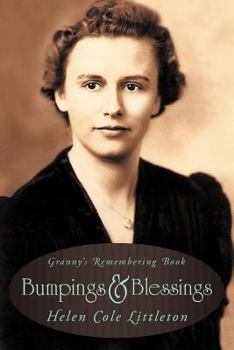 Paperback Bumpings and Blessings: Granny's Remembering Book
