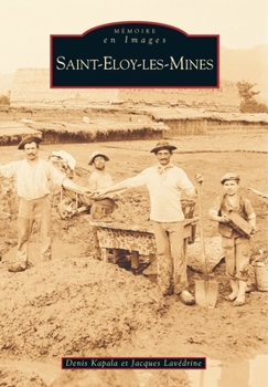 Paperback Saint-Eloy-les-Mines [French] Book