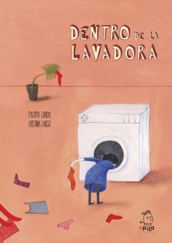Hardcover Dentro de la Lavadora [Spanish] Book