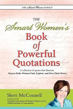 Paperback The Smart Women's Book of Powerful Quotations Book