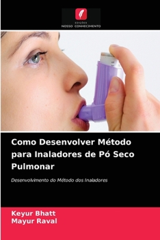 Paperback Como Desenvolver Método para Inaladores de Pó Seco Pulmonar [Portuguese] Book