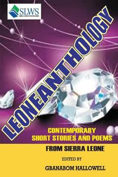 Paperback Leoneanthology: Contemporary Stories & Poems from Sierra Leone Book