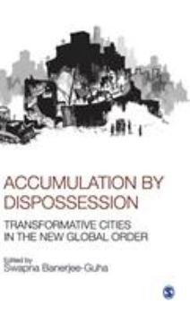 Hardcover Accumulation by Dispossession Book