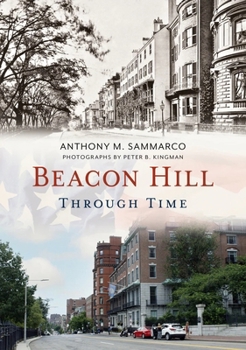 Paperback Beacon Hill Through Time Book