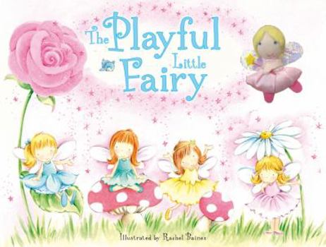 Board book The Playful Little Fairy [With Fairy Doll] Book