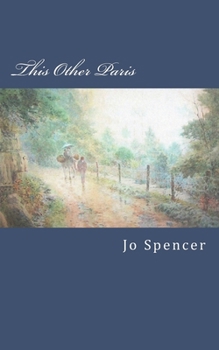 Paperback This Other Paris: A Novel of Old Kentucky Book