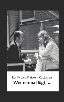 Paperback Wer einmal lügt, ...: Zwei Sichten auf die Fernsehreihe [German] Book