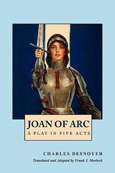 Paperback Joan of Arc: A Play in Five Acts Book