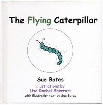 Hardcover The Flying Caterpillar Book
