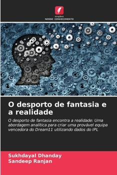 O desporto de fantasia e a realidade (Portuguese Edition)
