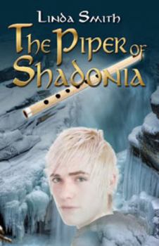 Paperback The Piper of Shadonia Book