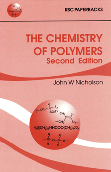 Paperback The Chemistry of Polymers Book