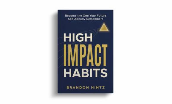 Paperback High Impact Habits: Become the One Your Future Self Already Remembers Book