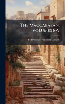 Hardcover The Maccabaean, Volumes 8-9 Book