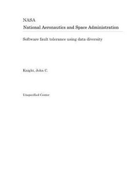 Paperback Software Fault Tolerance Using Data Diversity Book