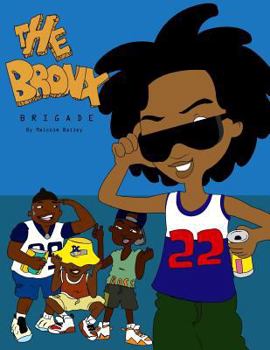 Paperback The Bronx Brigade Ep. 2 "No where to run son" Book