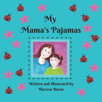 Paperback My Mama's Pajamas Book