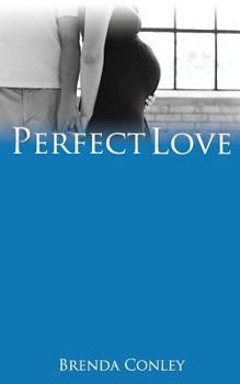 Paperback Perfect Love Book