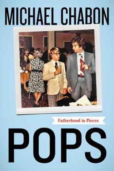 Paperback Pops: Fatherhood in Pieces Book