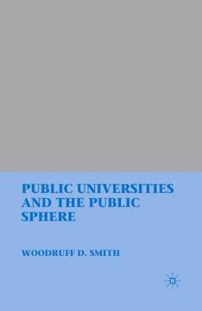 Paperback Public Universities and the Public Sphere Book