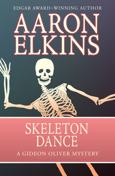 Skeleton Dance - Book #10 of the Gideon Oliver