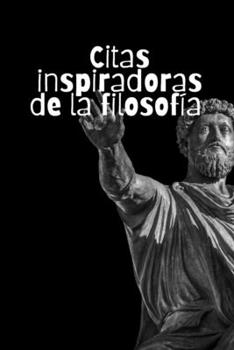 Paperback Citas inspiradoras de la filosofía [Spanish] Book
