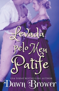 Paperback Levada Pelo Meu Patife Book