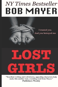 Lost Girls - Book #2 of the Cellar