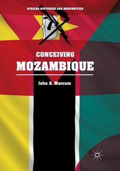 Paperback Conceiving Mozambique Book