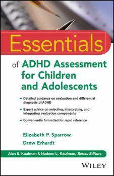 Paperback Essentials of ADHD Assessment for Children and Adolescents Book