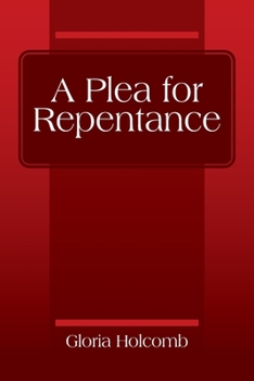 Paperback A Plea for Repentance Book