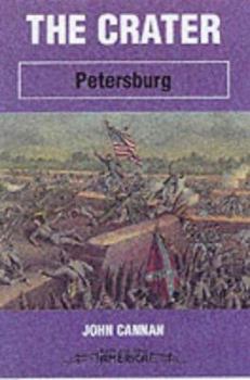 Paperback The Crater: Petersburg (Battleground America) Book