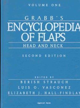 Hardcover Grabb's Encyclopedia of Flaps: Vol. I: Head and Neck Book