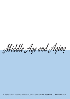 Paperback Middle Age and Aging Book