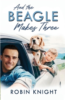 Paperback And the Beagle Makes Three Book