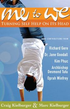 Paperback Me to We: Turning Self-Help on It's Head Book
