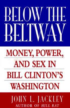 Hardcover Below the Beltway Book